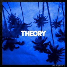 Theory of a Deadman - Say Nothing Vinyl LP
