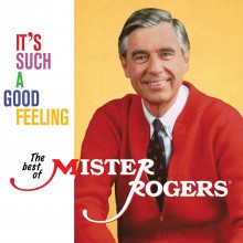 Mister Rogers - It's Such A Good Feeling: The Best Of Mister Rogers Vinyl LP