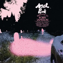 Ariel Pink - Dedicated To Bobby Jameson LP
