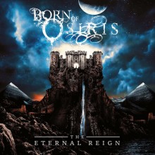 Born Of Osiris - The Eternal Reign LP