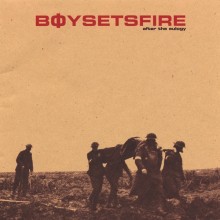 BoySetsFire - After The Eulogy Vinyl LP