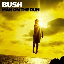 Bush - Man On The Run 2XLP