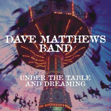 Dave Matthews - Under The Table And Dreaming 2XLP Vinyl