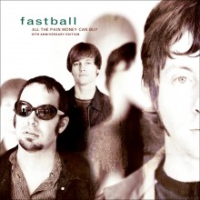 Fastball - All The Pain Money Can Buy 2XLP Vinyl