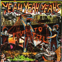 Yeah Yeah Yeahs - Fever To Tell Vinyl LP
