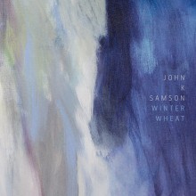 John K Samson - Winter Wheat (Yellow / Blue) Vinyl LP