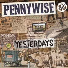 Pennywise - Yesterdays (Green) Vinyl LP