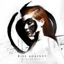 Rise Against - The Black Market LP