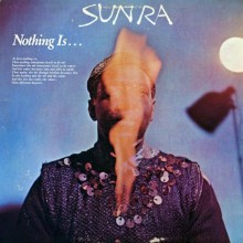 Sun Ra - Nothing Is Vinyl LP