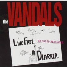 The Vandals - Live Fast Diarrhea LP
